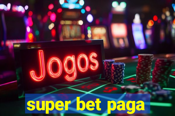 super bet paga